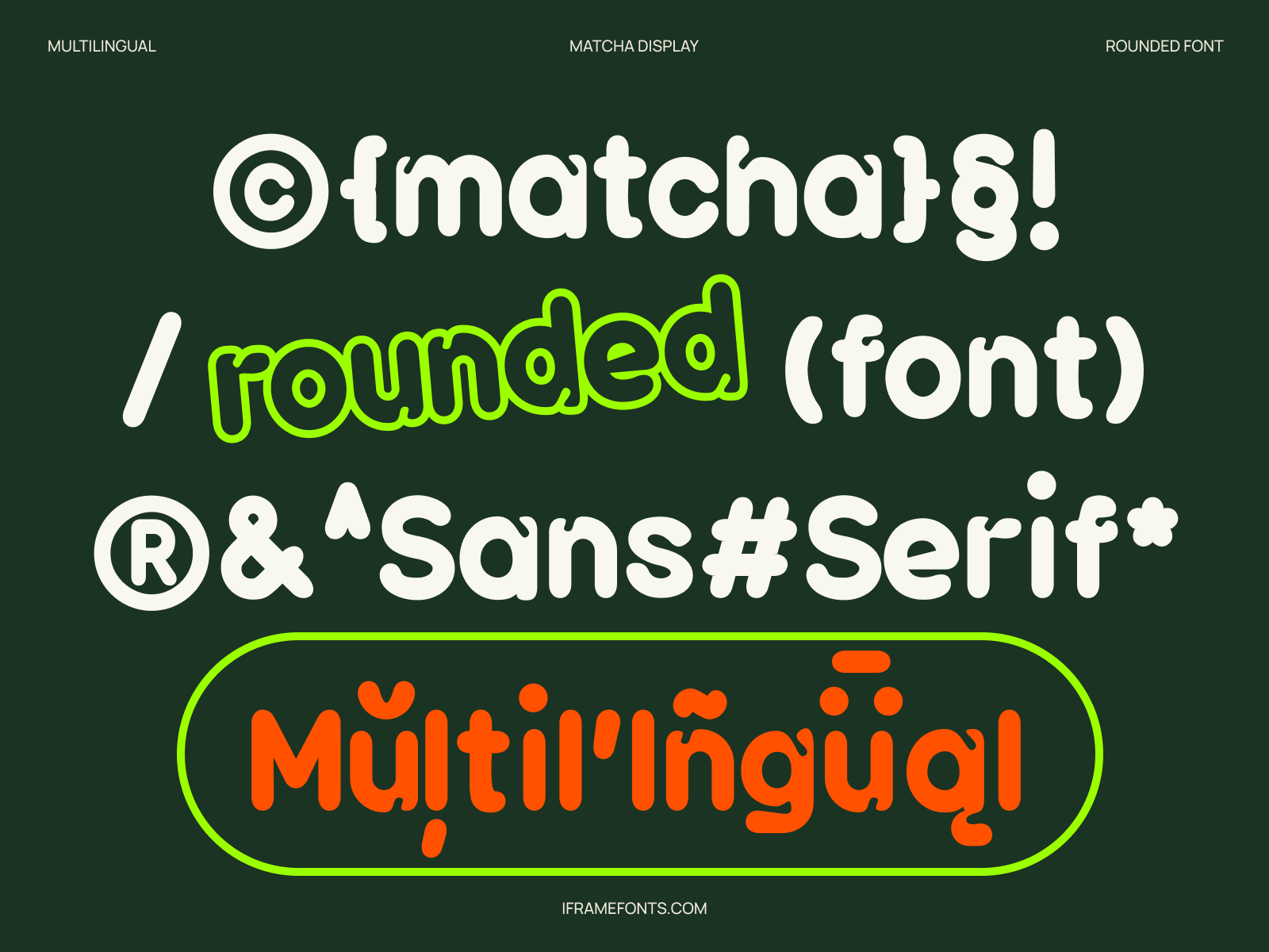 Matcha Rounded