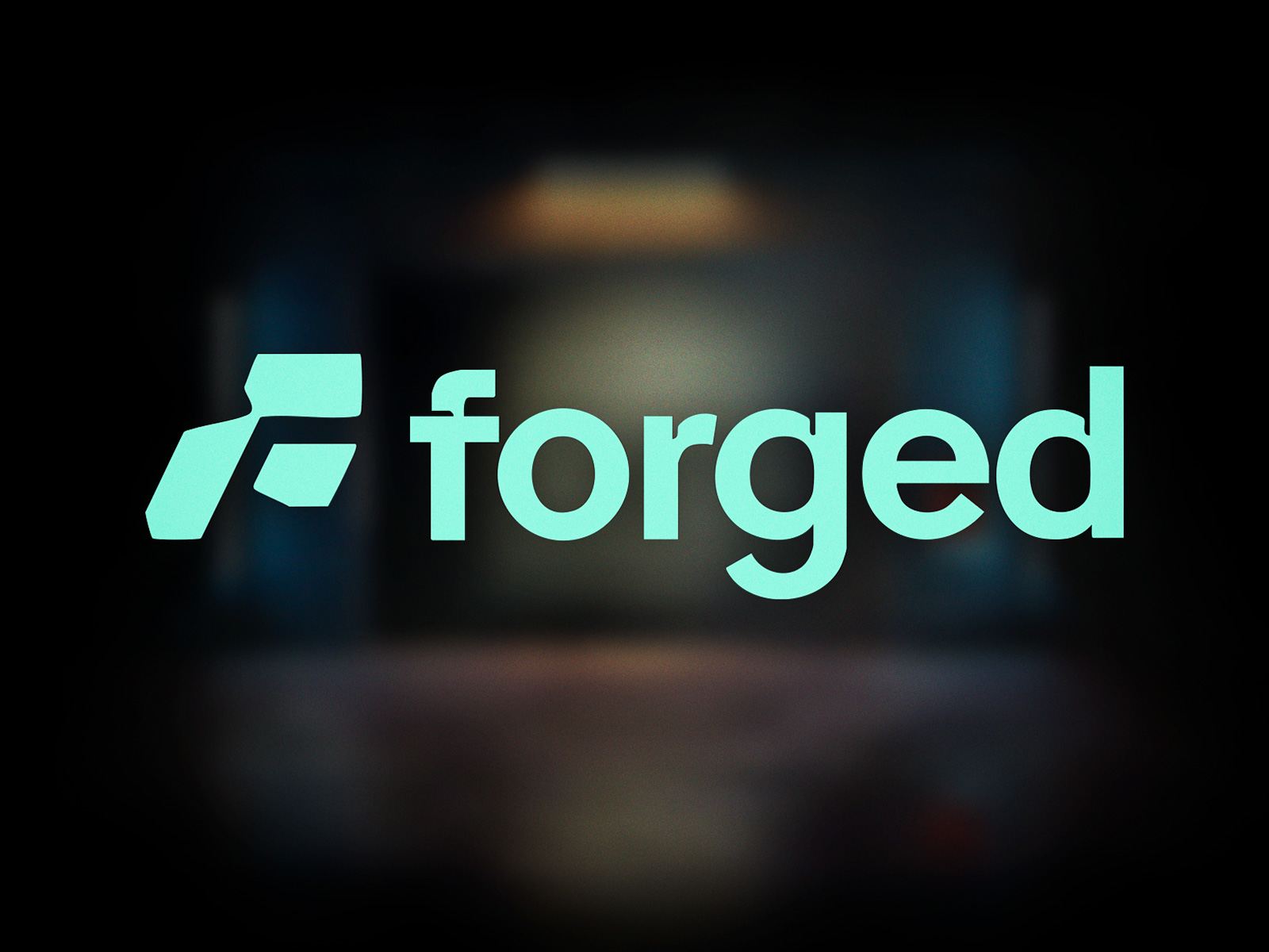 Forged