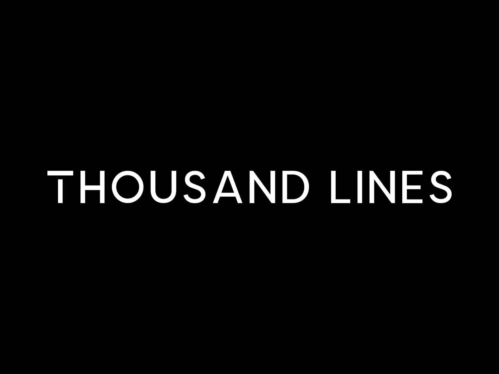 Thousand Lines