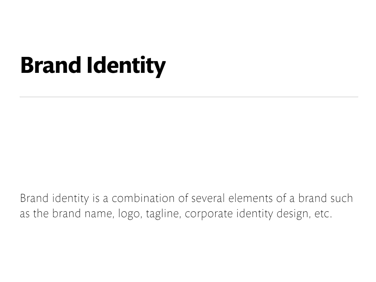 Brand Name, Logo, Tagline, Corporate Identity Design