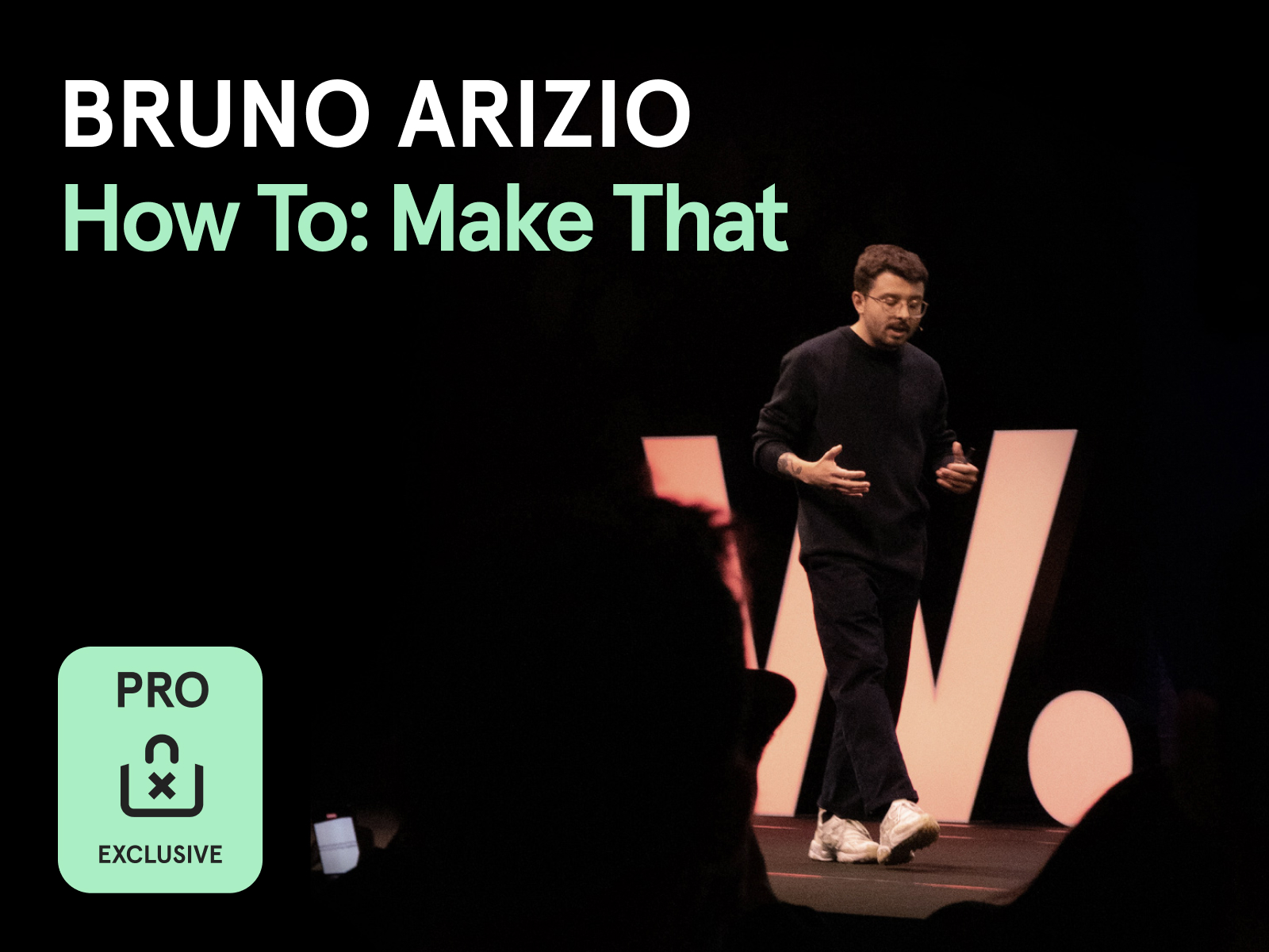 New PRO Content available: watch Bruno Arizio's new talk from Awwwards Conference Amsterdam