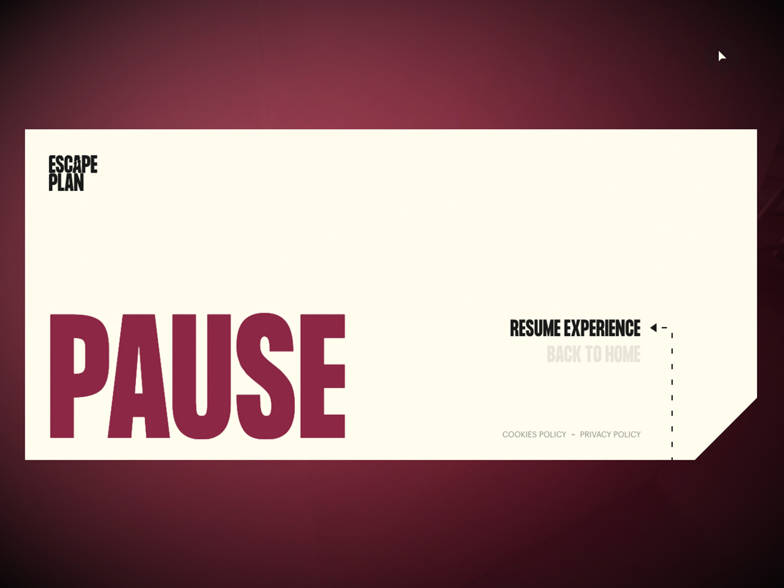 Pause experience
