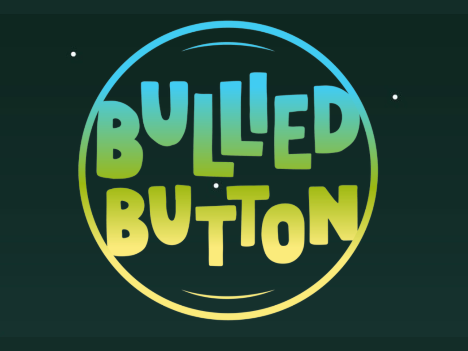 Bullied Button