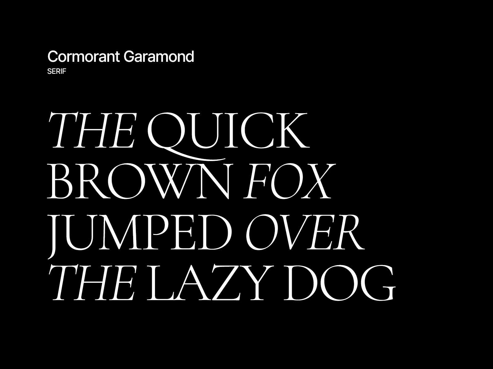 Typeface: Cormorant Garamond