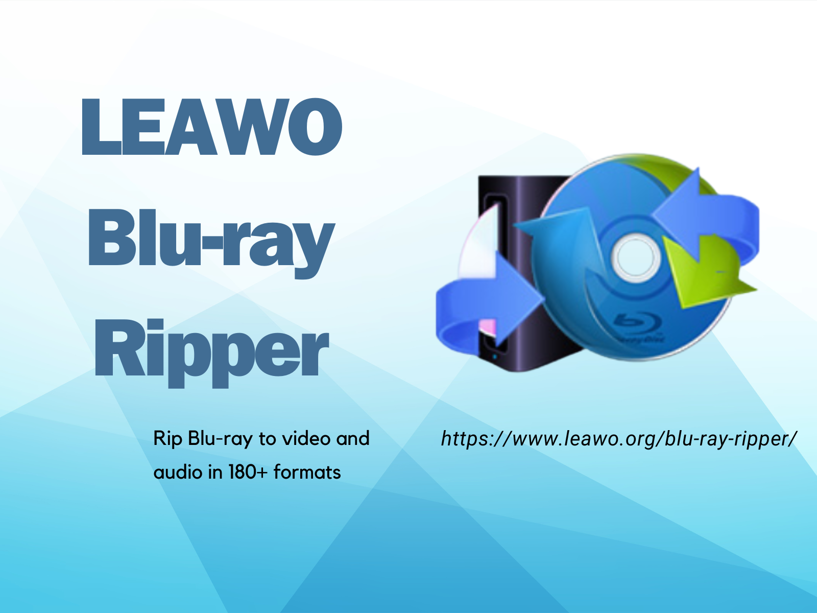 Leawo Blu-ray Ripper