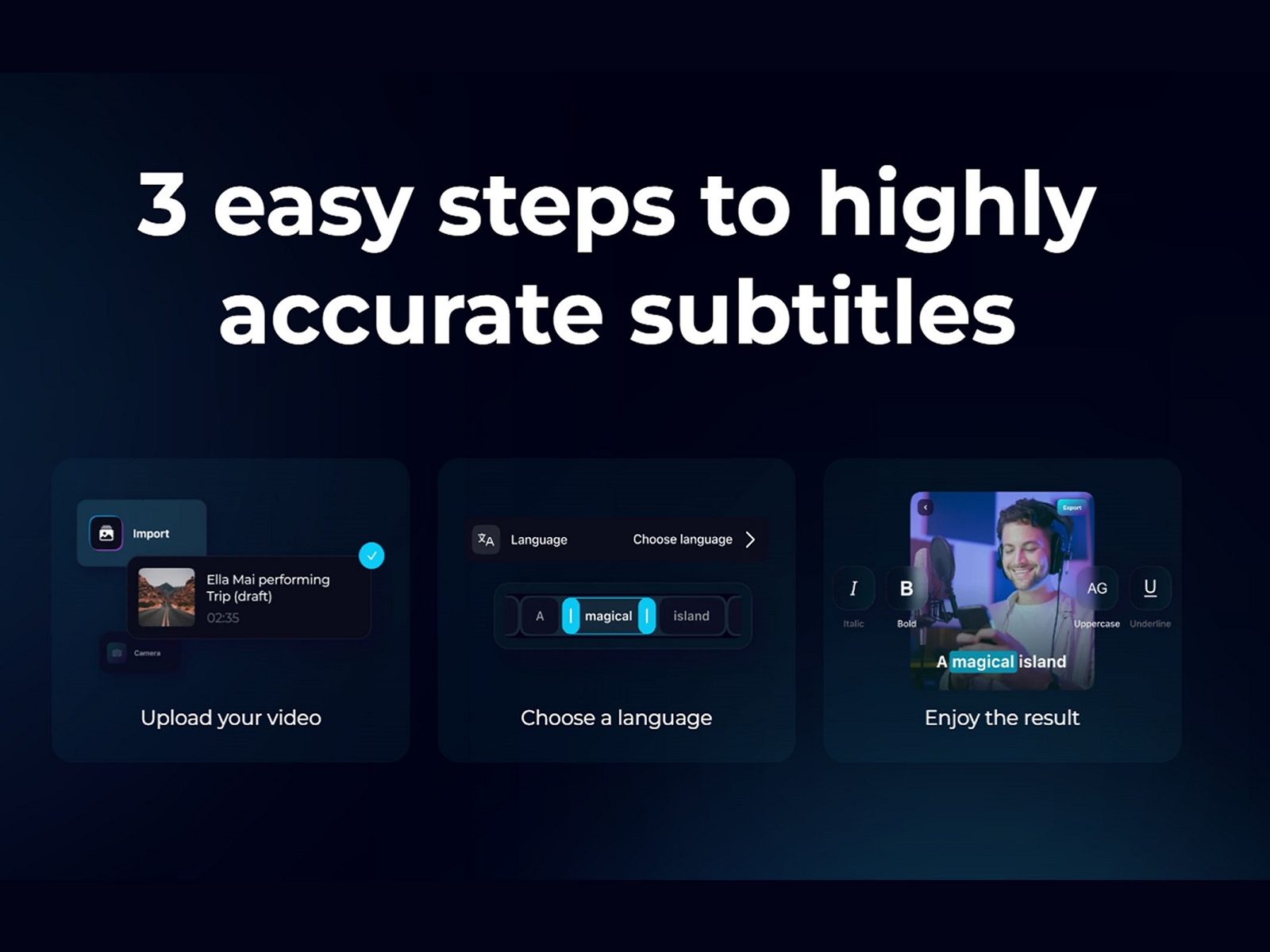 Easy steps to highly accurate subtitles