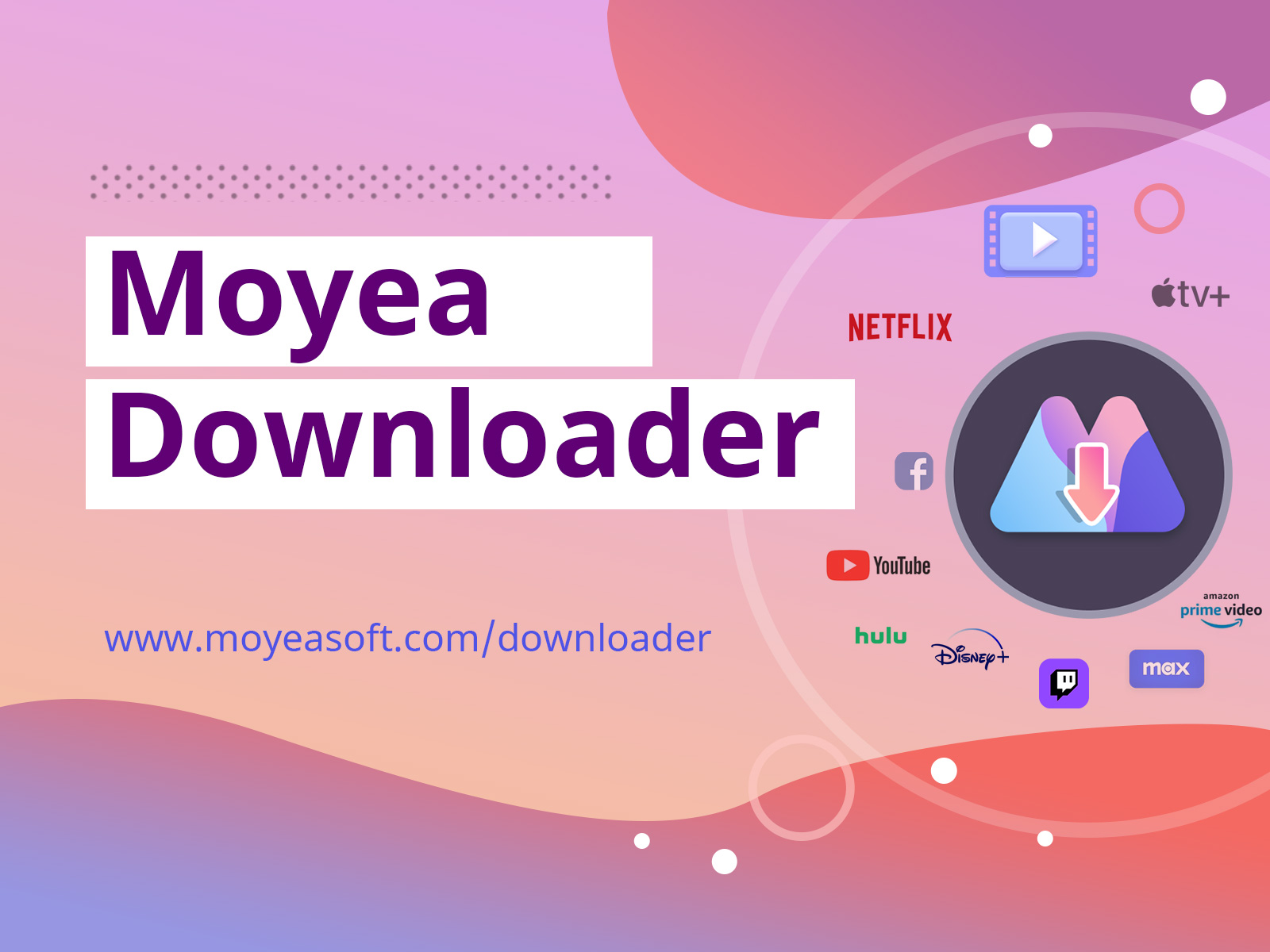 Moyea Downloader