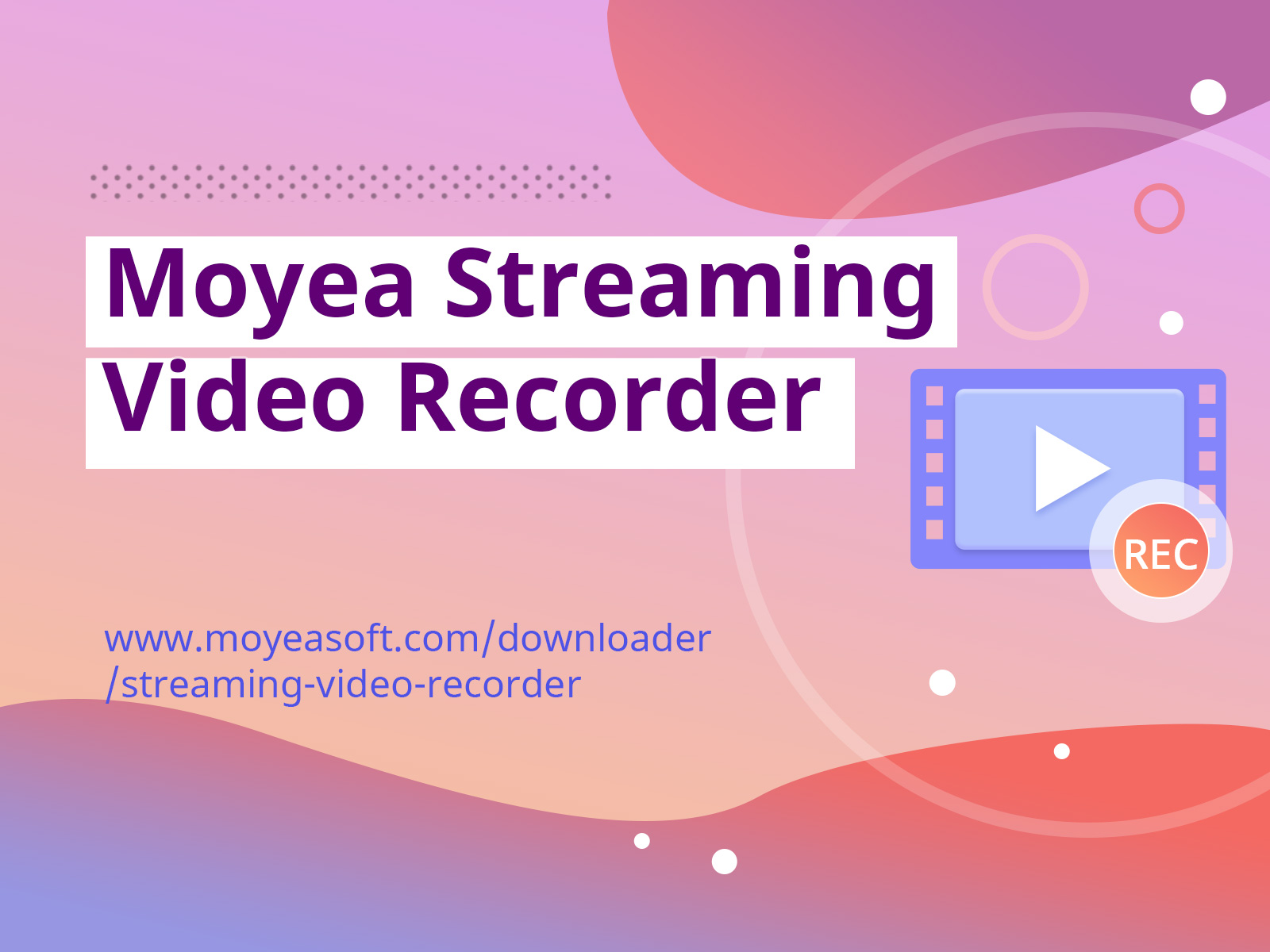 Moyea Streaming Video Recorder