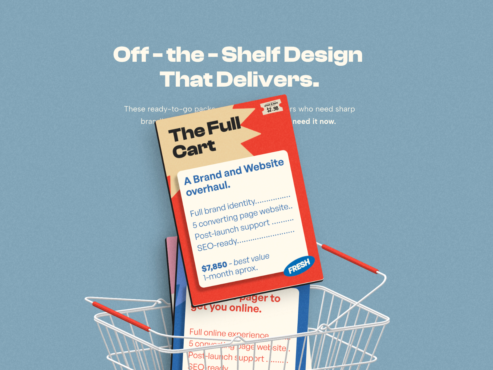 The Off the shelf packages