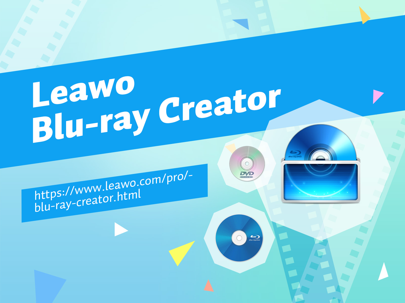 Leawo Blu-ray Creator