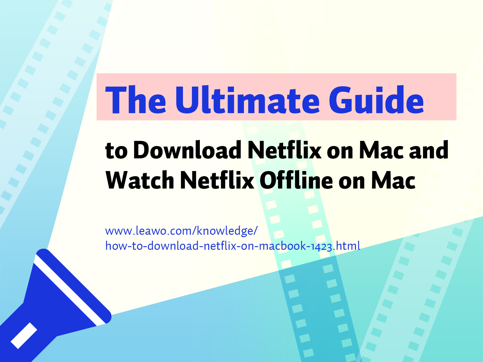 How to Download Netflix on MacBook