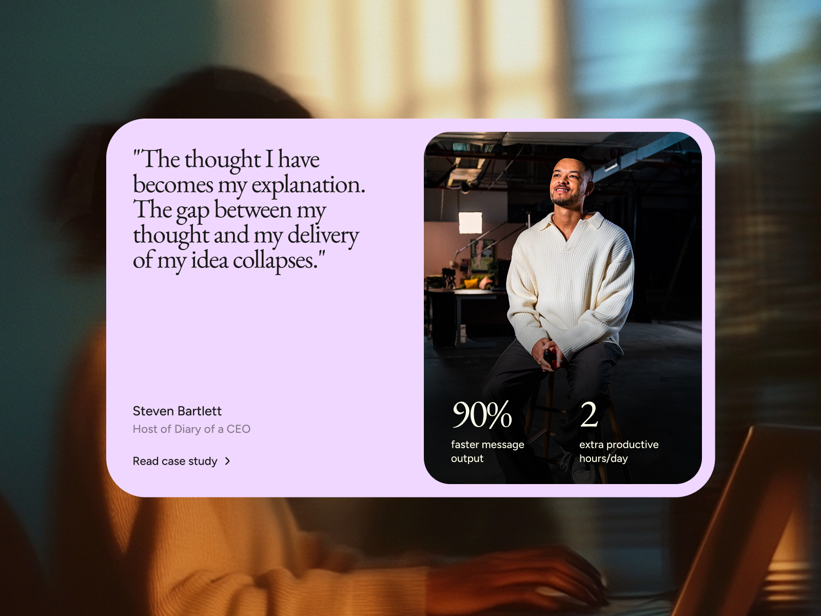 Motion-led product storytelling, from testimonials...
