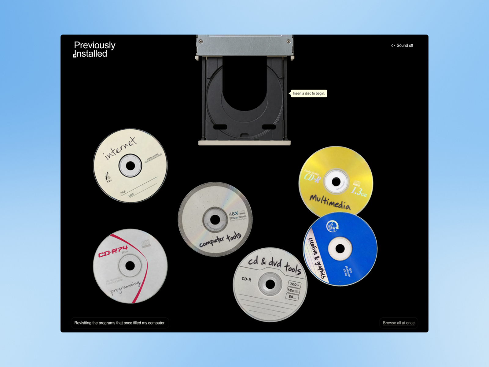 Insert CD to browse an archive.