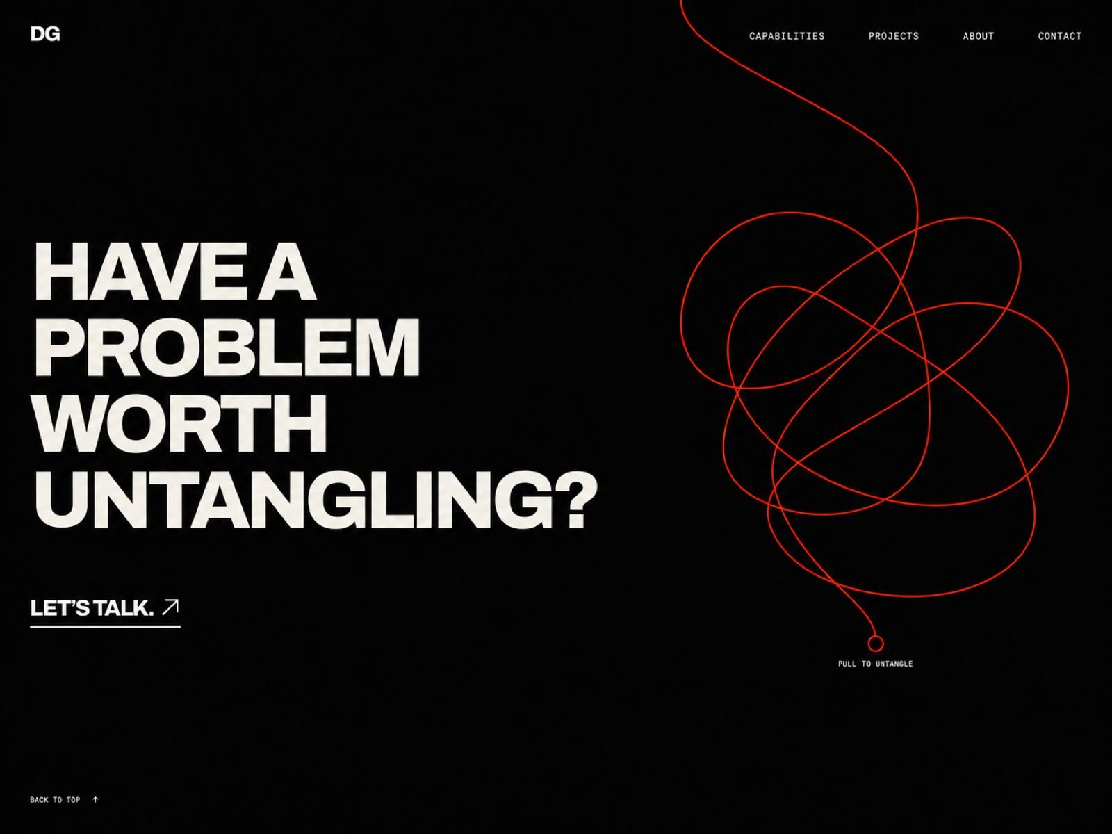 Have A Problem Worth Untangling?