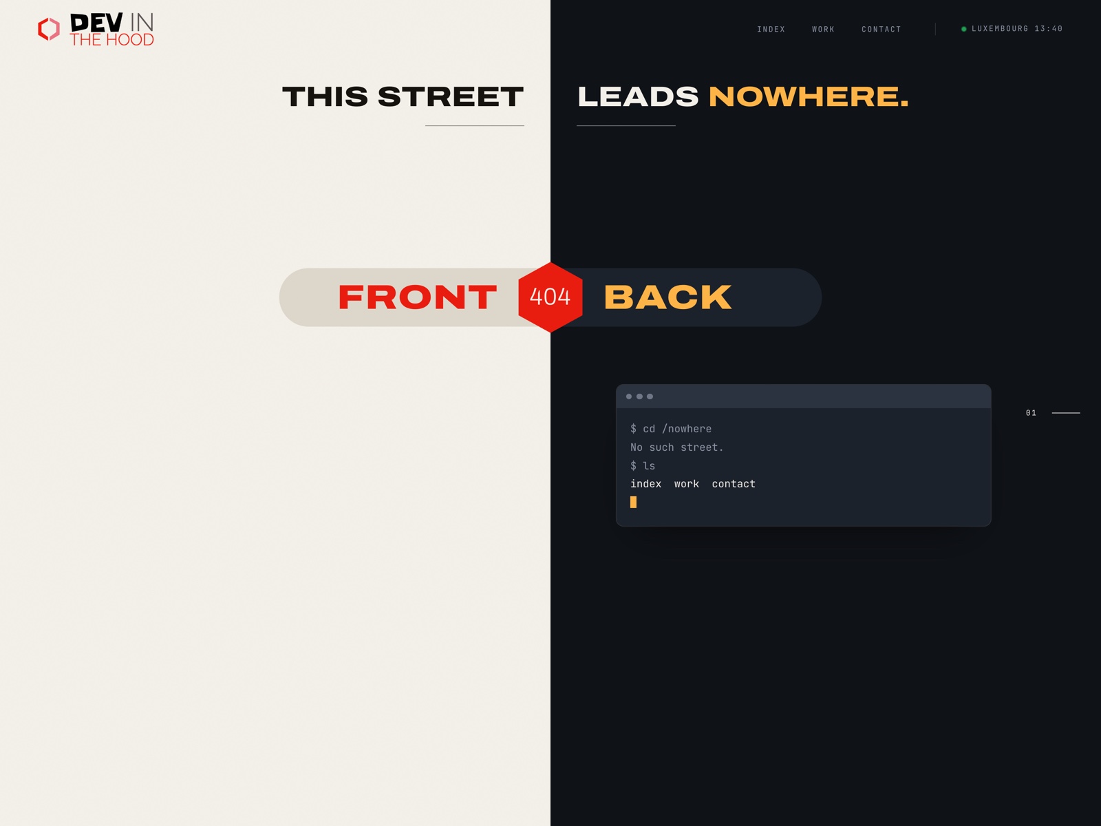 This street leads nowhere