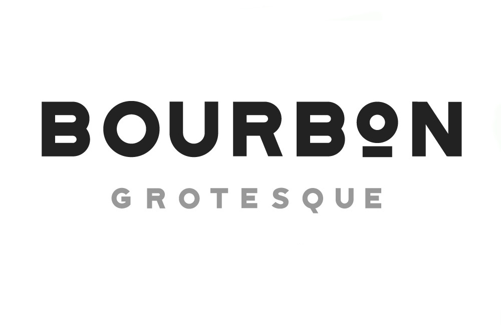 Bourbon grotesque