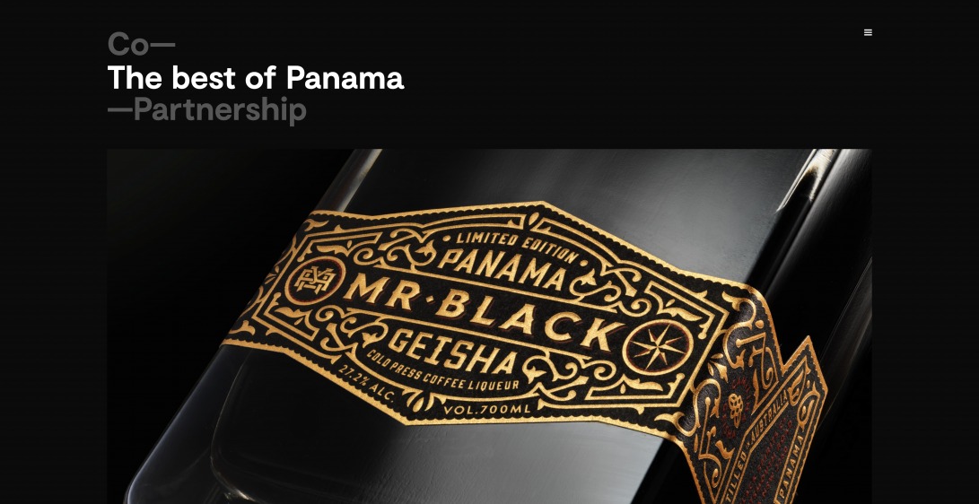 Co-Partnership | Mr. Black Panama Geisha