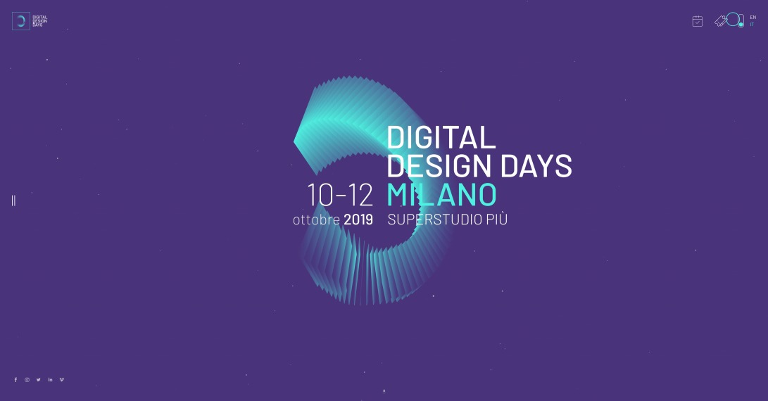 Digital Design Days 10-12 October 2019 Milano, Superstudio Più