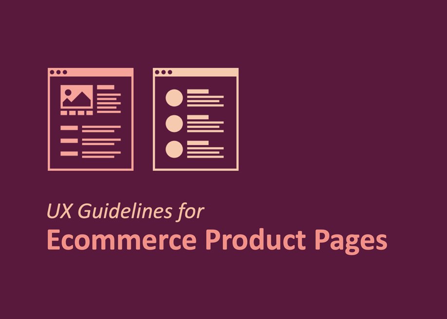 UX Guidelines for Ecommerce Product Pages