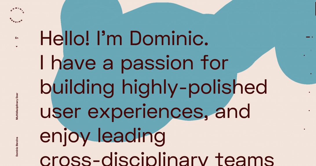 Dominic Berzins — Multidisciplinary Doer