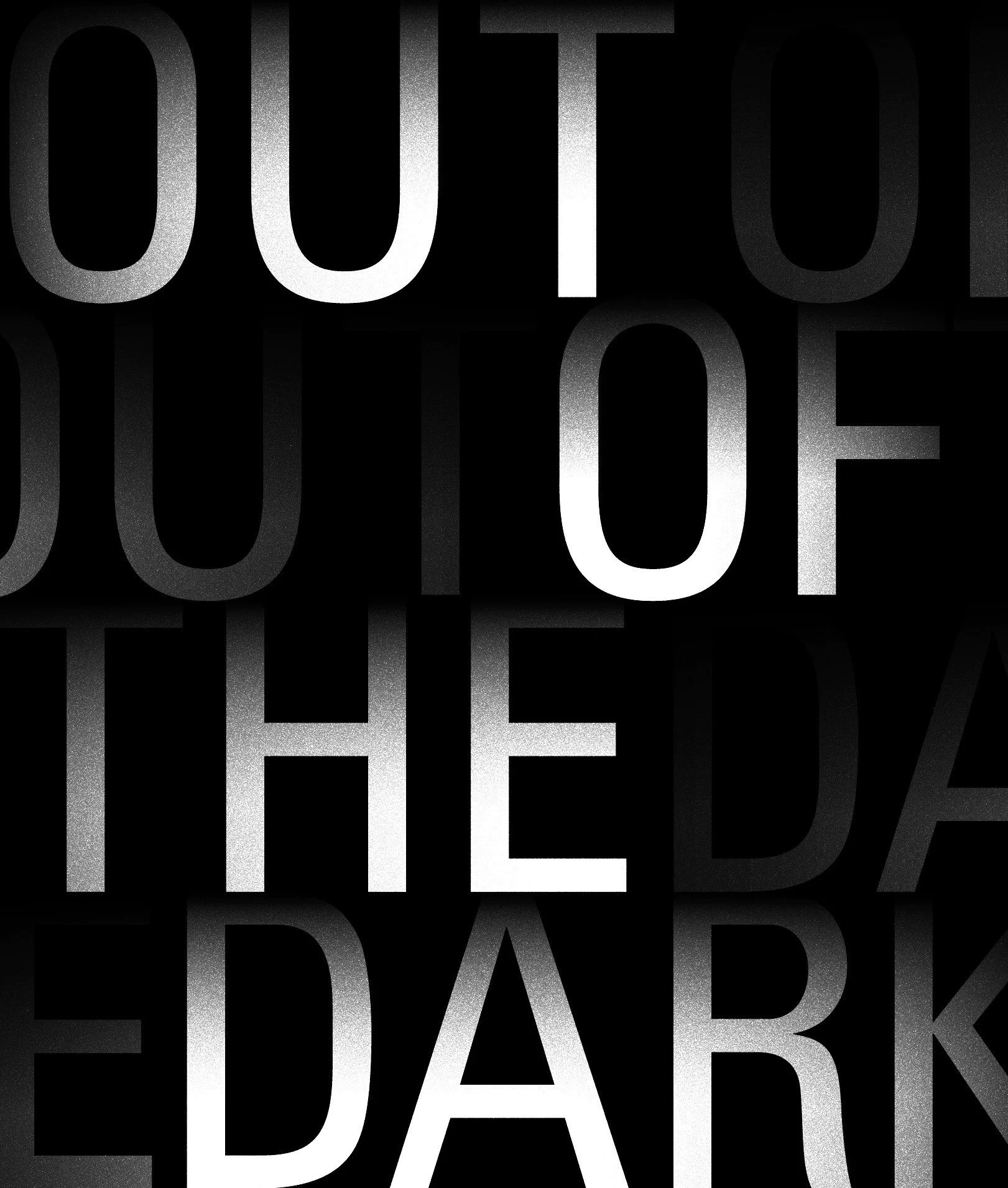 OUT OF THE DARK