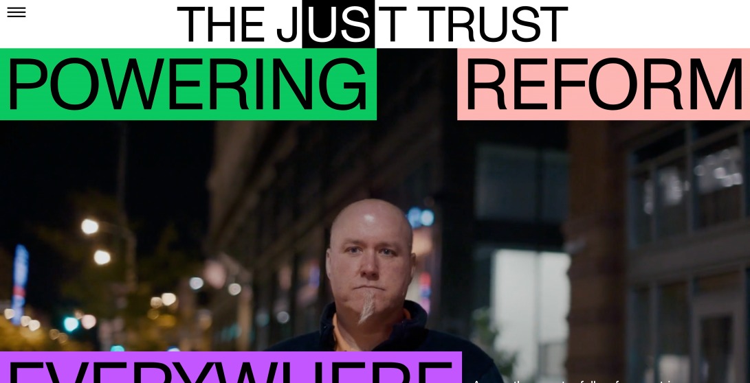 The Just Trust - Powering Reform Everywhere