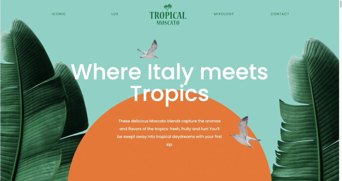 Tropical Moscato - Where Italy meets Tropics
