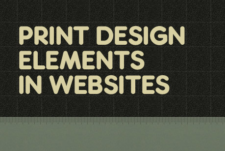 Print design elements in websites