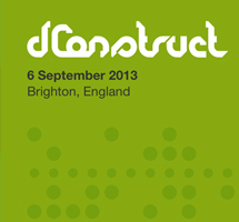 dConstruct 2013