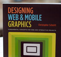 Designing Web and Mobile Graphics by Christopher Schmitt
