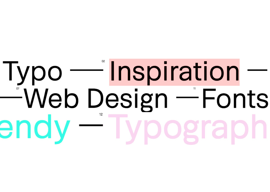 Typographical inspiration in trendy web design