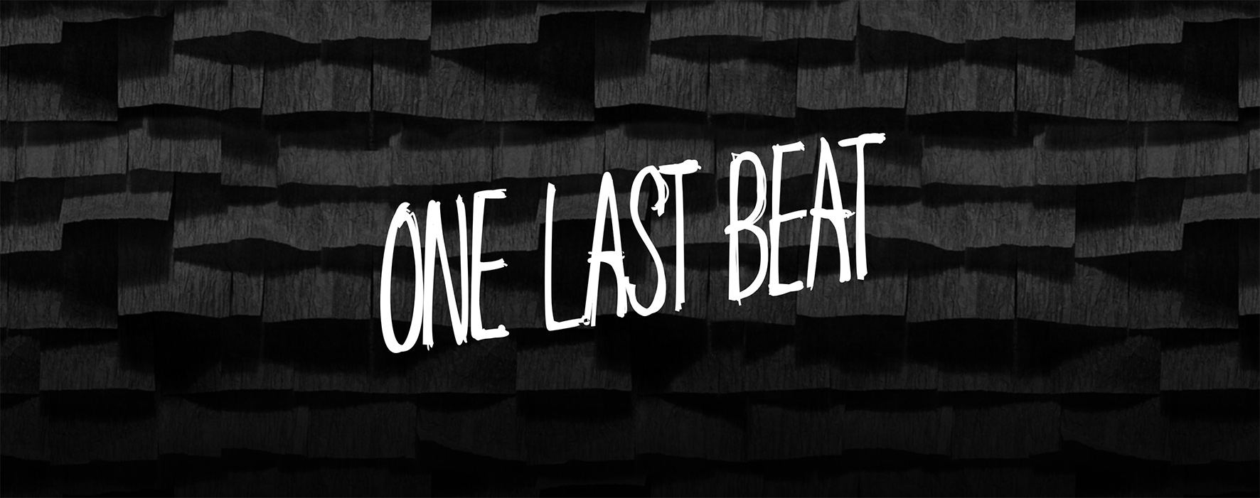 One Last Beat - The Making of