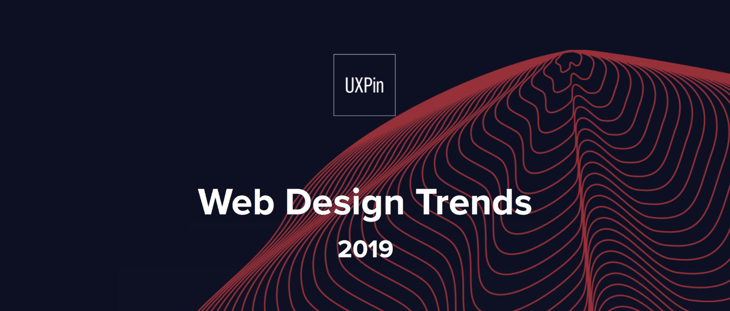 Ui Design Trends For 19 Free Ebook By Uxpin