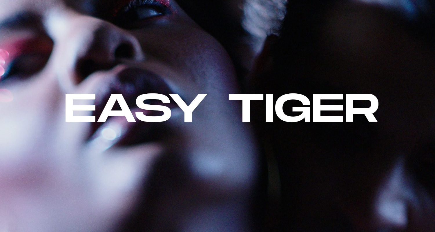 Case Study: Femme Fatale Studio presents 'Easy Tiger'