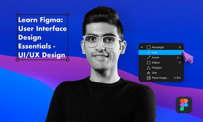 Learn Figma: User Interface Design Essentials - UI/UX Design
