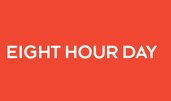 Eight Hour Day
