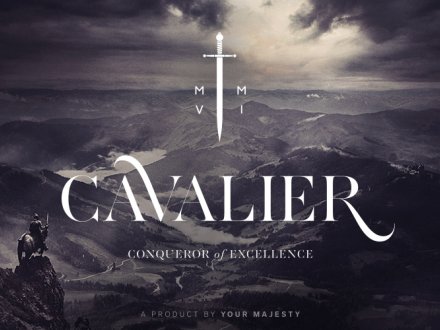 Cavalier: Conqueror of Excellence by Your Majesty Co.