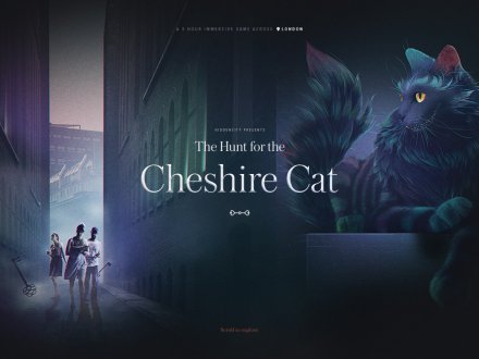 The hunt for the Cheshire Cat by Immersive Garden