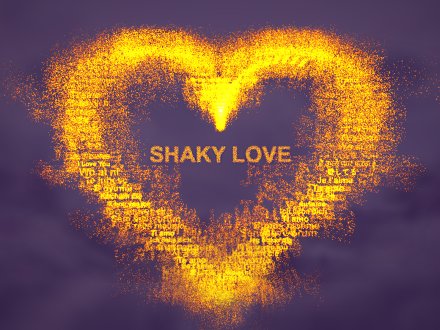 Shaky Love by Allen Tseng