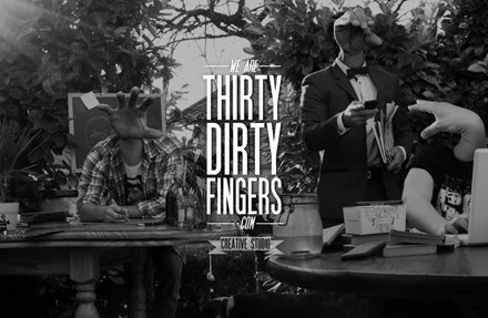 Thirty Dirty Fingers