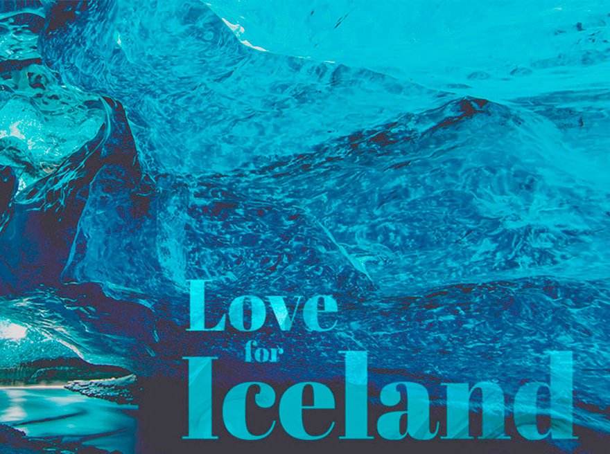 Case Study: Love for Iceland by Veintidos Grados