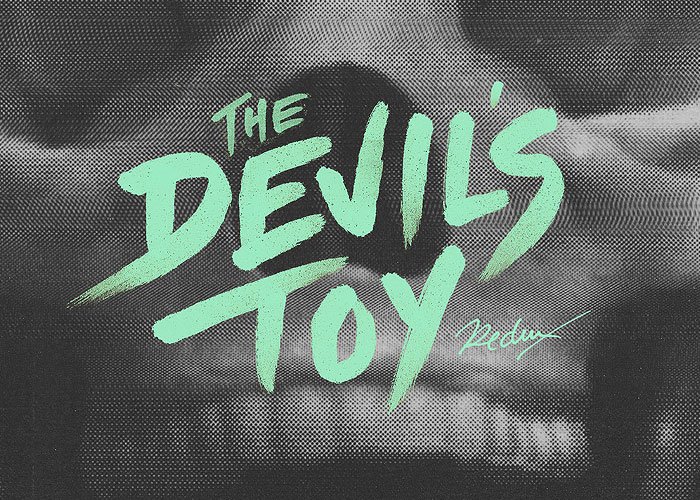 The Devil's Toy Redux