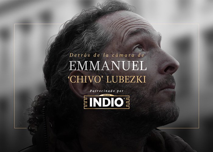 Lubezki + INDIO