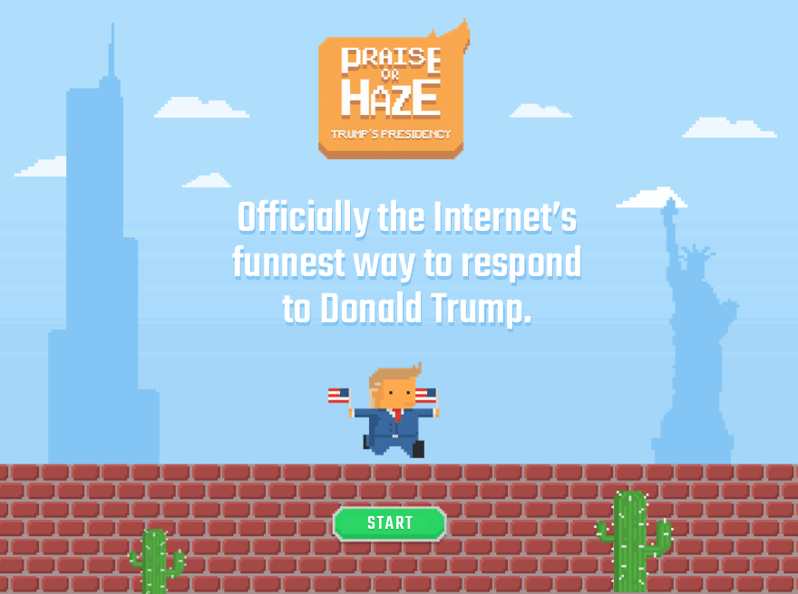 Praise or Haze Trump