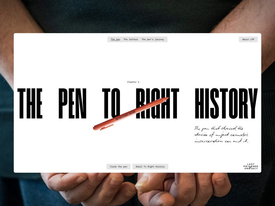 Last Prisoner Project, The Pen