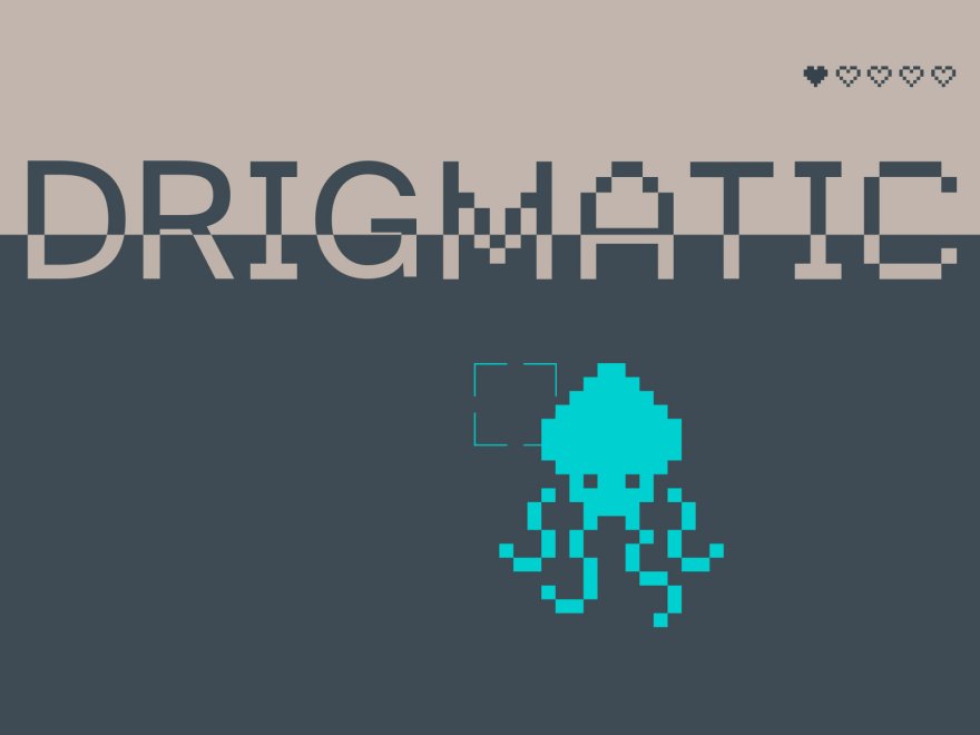 Drigmatic