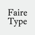 Faire Type