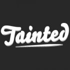 Taintedmedialtd