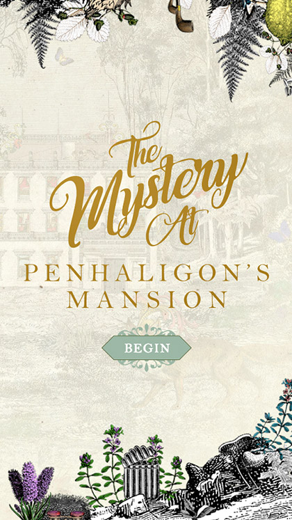 Penhaligon's Mystery Mansion