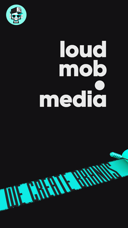 Loud Mob Media